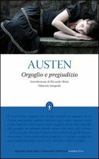 Orgoglio e pregiudizio. Ediz. integrale - Jane Austen - Libro Newton Compton Editori 2010, Grandi tascabili economici | Libraccio.it