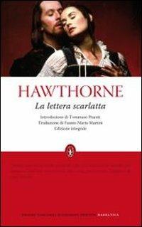 La lettera scarlatta. Ediz. integrale - Nathaniel Hawthorne - Libro Newton Compton Editori 2010, Grandi tascabili economici | Libraccio.it