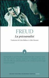 La psicoanalisi - Sigmund Freud - Libro Newton Compton Editori 2010, Grandi tascabili economici | Libraccio.it