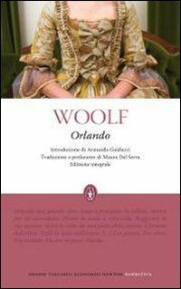 Orlando. Ediz. integrale - Virginia Woolf - Libro Newton Compton Editori 2010, Grandi tascabili economici | Libraccio.it
