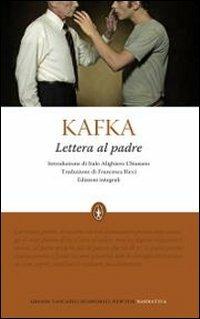 Lettera al padre. Ediz. integrale - Franz Kafka - Libro Newton Compton Editori 2010, Grandi tascabili economici | Libraccio.it