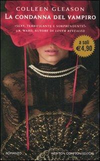 La condanna del vampiro - Colleen Gleason - Libro Newton Compton Editori 2010, Newton Pocket | Libraccio.it