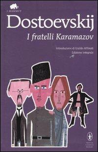 I fratelli Karamazov. Ediz. integrale - Fëdor Dostoevskij - Libro Newton Compton Editori 2010, Grandi tascabili economici. I mammut | Libraccio.it