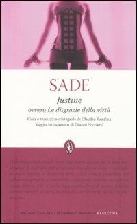 Justine ovvero le disgrazie della virtù. Ediz. integrale - François de Sade - Libro Newton Compton Editori 2011, Grandi tascabili economici | Libraccio.it