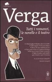 Tutti i romanzi, le novelle e il teatro. Ediz. integrale