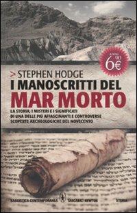 I manoscritti del Mar Morto - Stephen Hodge - Libro Newton Compton Editori 2011, Grandi tascabili contemporanei | Libraccio.it
