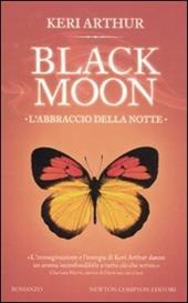 L' abbraccio della notte. Black moon