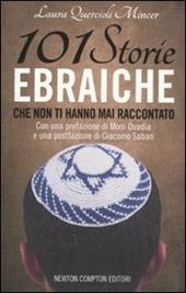 101 storie ebraiche che non ti hanno mai raccontato