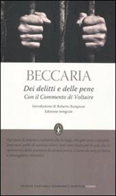 Dei delitti e delle pene. Con il commento di Voltaire. Ediz. integrale