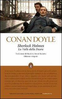 Sherlock Holmes. La valle della paura. Ediz. integrale - Arthur Conan Doyle - Libro Newton Compton Editori 2012, Grandi tascabili economici | Libraccio.it