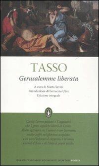 La Gerusalemme liberata. Ediz. integrale - Torquato Tasso - Libro Newton Compton Editori 2012, Grandi tascabili economici | Libraccio.it