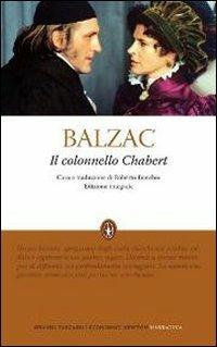 Il colonnello Chabert. Ediz. integrale - Honoré de Balzac - Libro Newton Compton Editori 2012, Grandi tascabili contemporanei | Libraccio.it
