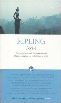 Poesie. Testo inglese a fronte. Ediz. integrale - Rudyard Kipling - Libro Newton Compton Editori 2012, Grandi tascabili economici | Libraccio.it