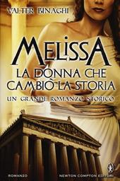 Melissa la donna che cambiò la storia