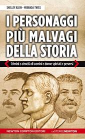 I personaggi più malvagi della storia