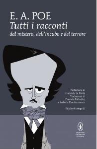 Tutti i racconti del mistero, dell'incubo e del terrore. Ediz. integrale - Edgar Allan Poe - Libro Newton Compton Editori 2014, I MiniMammut | Libraccio.it