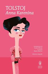 Anna Karenina. Ediz. integrale