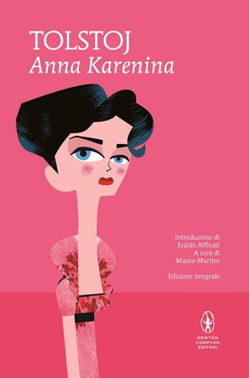 Anna Karenina. Ediz. integrale - Lev Tolstoj - Libro Newton Compton Editori 2014, I MiniMammut | Libraccio.it