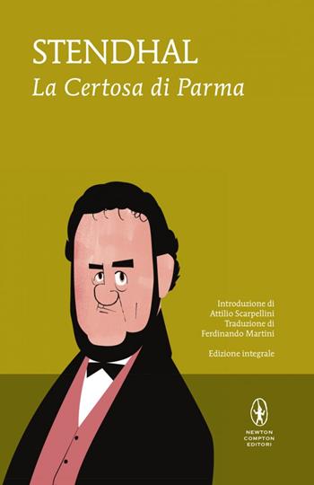 La certosa di Parma. Ediz. integrale - Stendhal - Libro Newton Compton Editori 2014, I MiniMammut | Libraccio.it