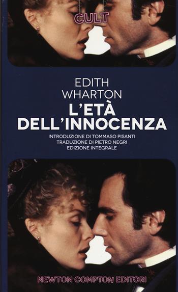 L' età dell'innocenza. Ediz. integrale - Edith Wharton - Libro Newton Compton Editori 2014, Cult | Libraccio.it