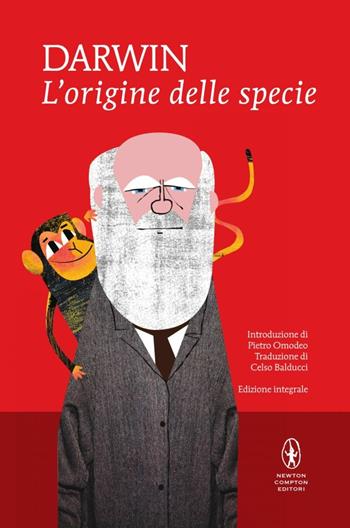 L'origine delle specie per selezione naturale o la preservazione delle razze privilegiate nella lotta per la vita. Ediz. integrale - Charles Darwin - Libro Newton Compton Editori 2014, I MiniMammut | Libraccio.it