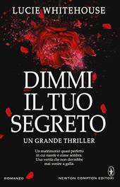 Dimmi il tuo segreto