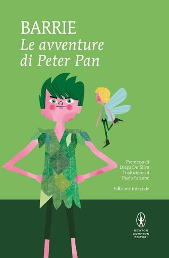 Le avventure di Peter Pan. Ediz. integrale - James Matthew Barrie - Libro Newton Compton Editori 2015, I MiniMammut | Libraccio.it