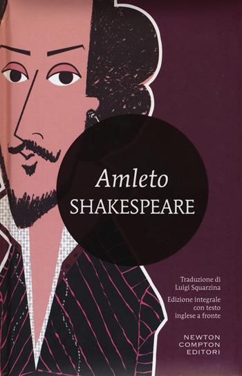 Amleto. Testo inglese a fronte. Ediz. integrale - William Shakespeare - Libro Newton Compton Editori 2015, I MiniMammut | Libraccio.it