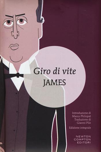 Giro di vite. Ediz. integrale - Henry James - Libro Newton Compton Editori 2015, I MiniMammut | Libraccio.it
