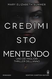 Credimi, sto mentendo