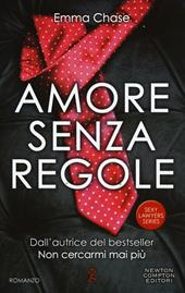 Amore senza regole. Sexy lawyers series