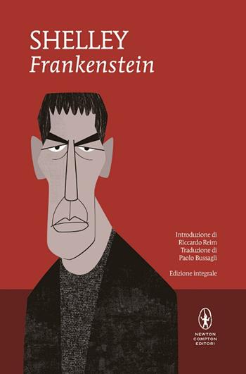 Frankenstein. Ediz. integrale - Mary Shelley - Libro Newton Compton Editori 2016, I MiniMammut | Libraccio.it