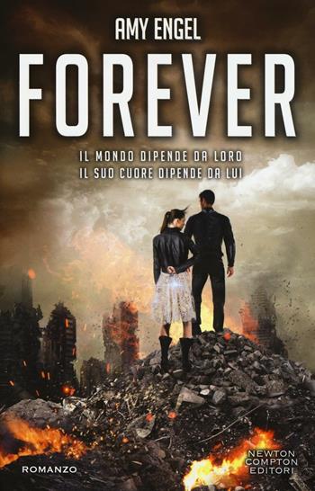 Forever. The Ivy series - Amy Engel - Libro Newton Compton Editori 2016, Vertigo | Libraccio.it