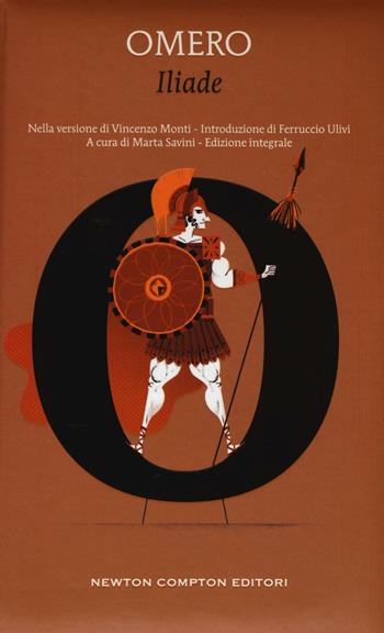 L'iliade. Ediz. integrale - Omero - Libro Newton Compton Editori 2016, Alphabet | Libraccio.it