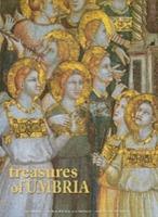 Treasures of Umbria. Ediz. illustrata - M. Laura Della Croce, Giulio Veggi - Libro White Star 2006, Paesi e paesaggi | Libraccio.it