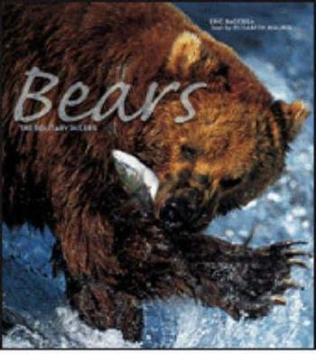 Bears. Ediz. illustrata - Eric Baccega, Gianni Guadalupi - Libro White Star 2009, L'arte di essere | Libraccio.it