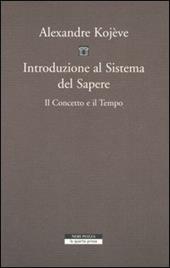 Introduzione al sistema del sapere. Il concetto e il tempo