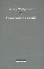 Conversazioni e ricordi