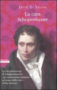 La cura Schopenhauer - Irvin D. Yalom - Libro Neri Pozza 2005, I narratori delle tavole | Libraccio.it