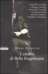 L' eredità di Bella Kugelmann