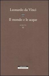 Il mondo e le acque. Scritti. Vol. 11: D e F.