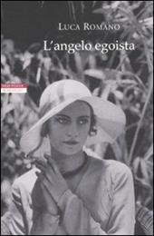 L'angelo egoista