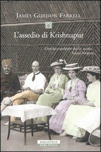 L' assedio di Krishnapur - James Gordon Farrell - Libro Neri Pozza 2011, Biblioteca | Libraccio.it