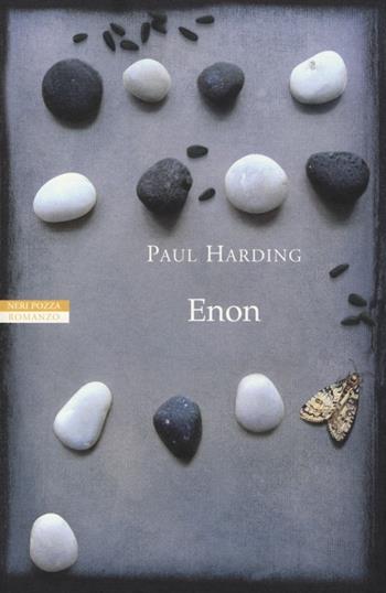 Enon - Paul Harding - Libro Neri Pozza 2013, I narratori delle tavole | Libraccio.it