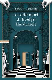 Le sette morti di Evelyn Hardcastle