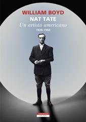 Nat Tate. Un artista americano 1928-1960