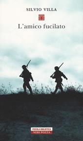 L'amico fucilato