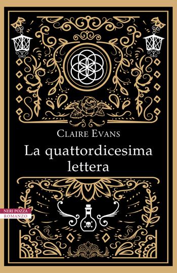 La quattordicesima lettera - Claire Evans - Libro Neri Pozza 2020, I narratori delle tavole | Libraccio.it