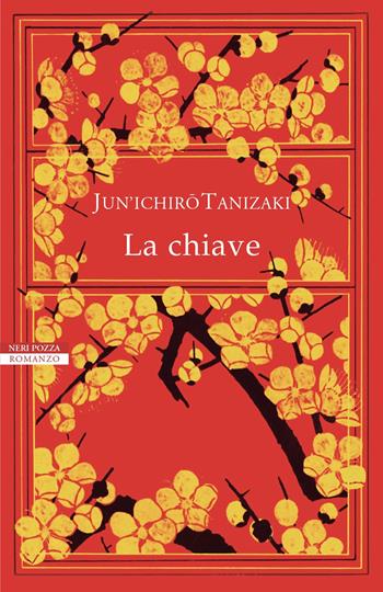 La chiave - Junichiro Tanizaki - Libro Neri Pozza 2022, Le tavole d'oro | Libraccio.it