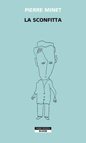 La sconfitta
